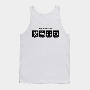 My Routine Eat Sleep Music Repeat Tank Top